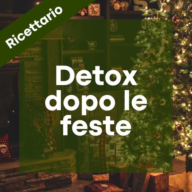 Detox dopo le feste